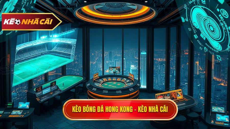 Kèo bóng đá Hong Kong
